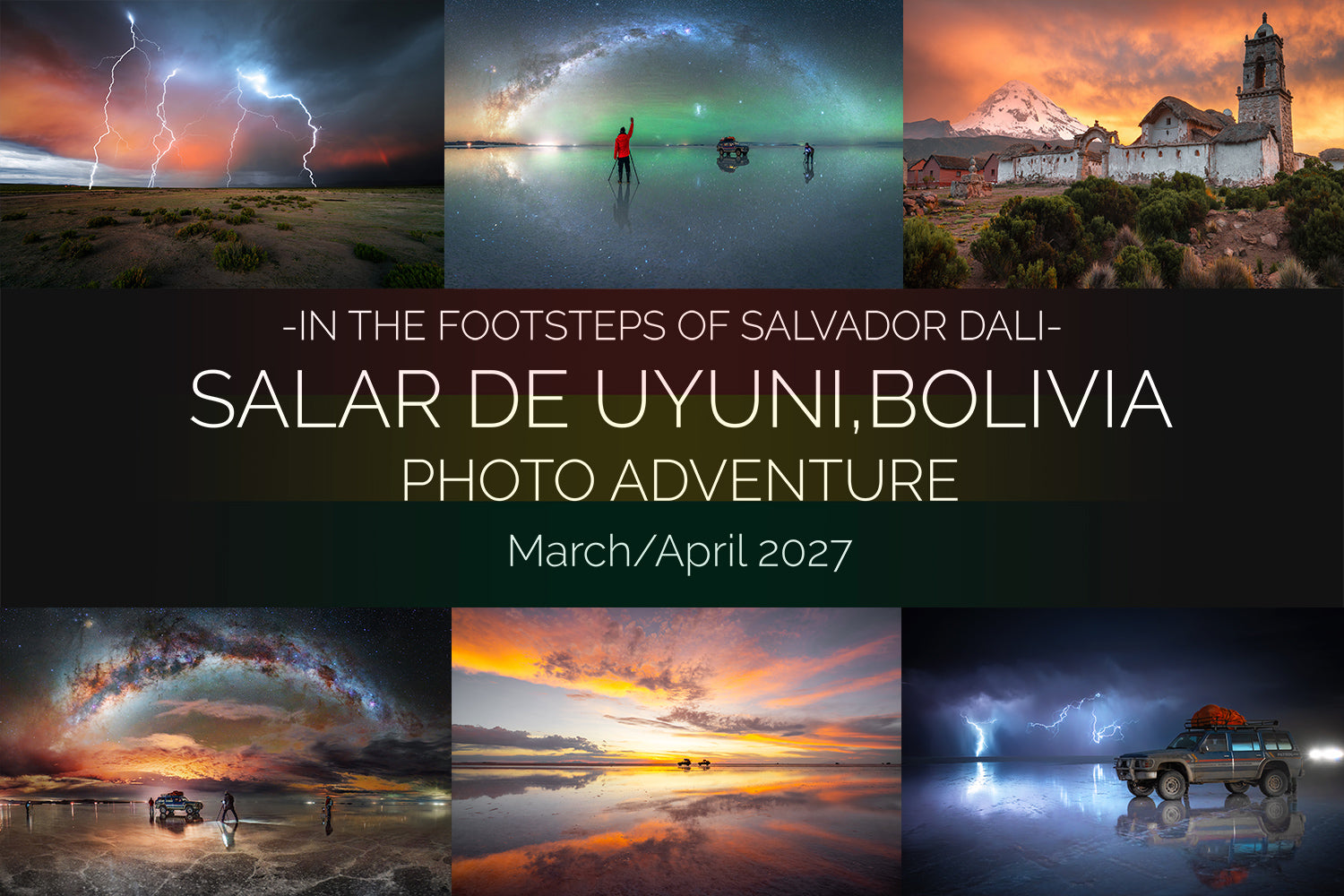 Photo adventure Salar de Uyuni, Bolivia March/April